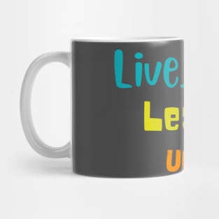 Principles of Life Mug